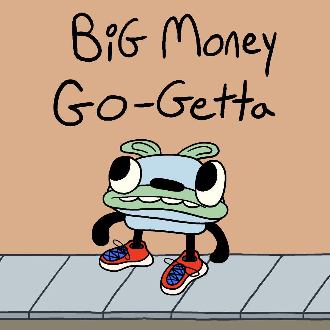 Big Money Go-Getta Season 01 REDUX - Digital Download