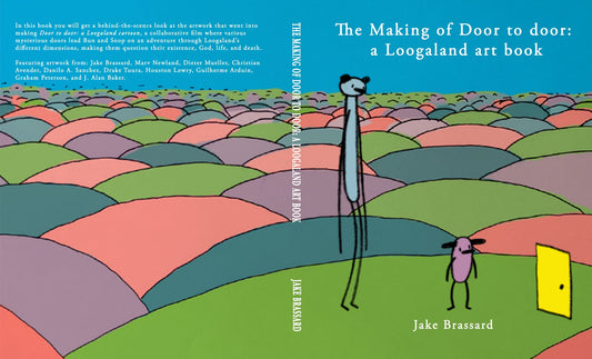 The Making of Door to door: a Loogaland art book (.PDF)